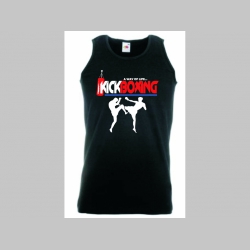 KICKBOXING - A Way of Life...  čierne pánske tielko 100%bavlna Fruit of The Loom